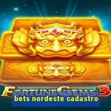 bets nordeste cadastro